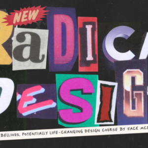 Radical Design - McDade Jackson