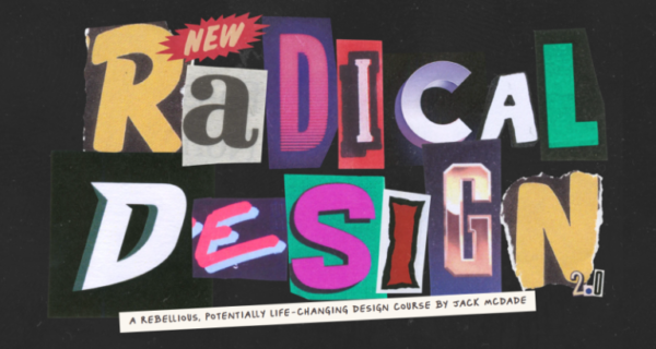 Radical Design - McDade Jackson