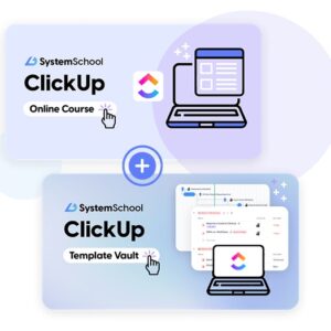 systems-school-clickup-course-vault-bundle-kristi-dasilva