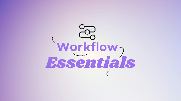 workflow-essentials-course-sam-bird
